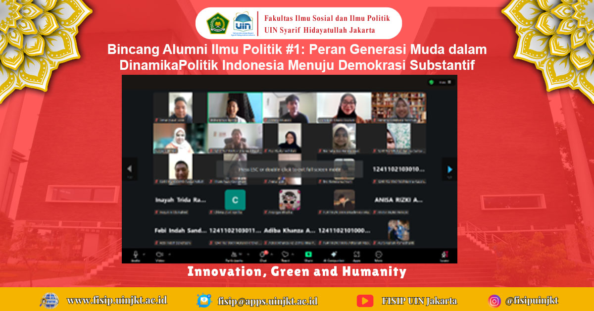 Bincang Alumni Ilmu Politik #1: Peran Generasi Muda dalam DinamikaPolitik Indonesia Menuju Demokrasi Substantif