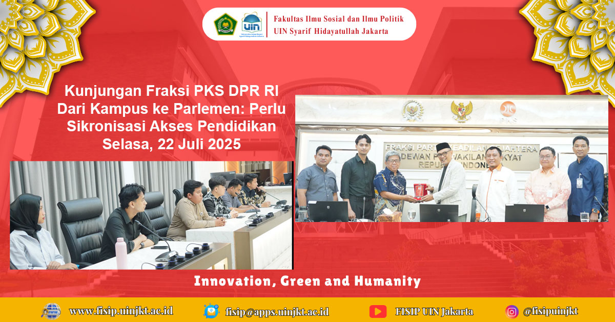 Kunjungan Fraksi PKS DPR RI  Dari Kampus ke Parlemen: Perlu Sikronisasi Akses Pendidikan