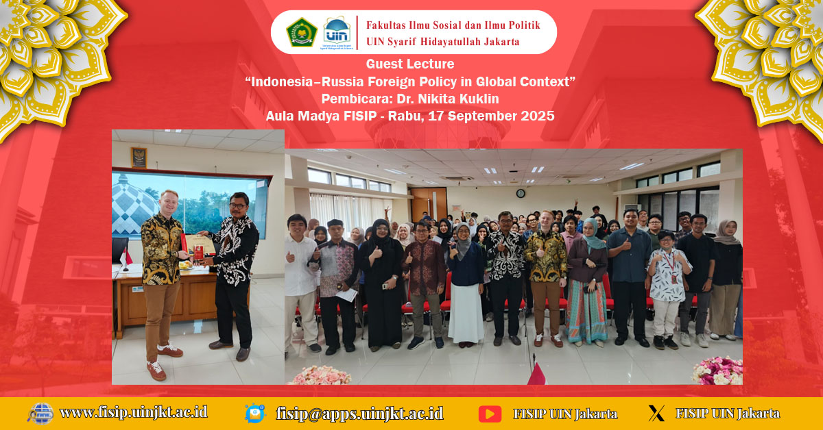Guest Lecture “Indonesia–Russia Foreign Policy in Global Context” 