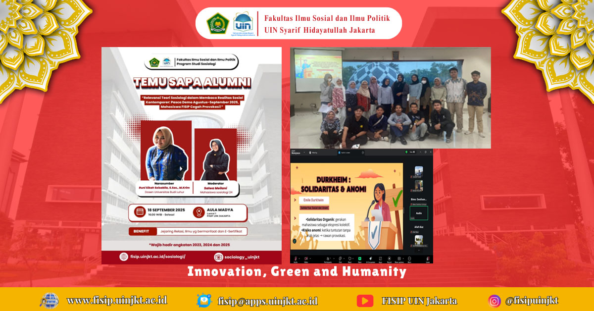 Kuliah Umum Relevansi Teori Sosiologi dalam Membaca Realitas Sosial Kontemporer: Pasca Demo Agustus - September 2025, Mahasiswa FISIP Cegah Provokasi