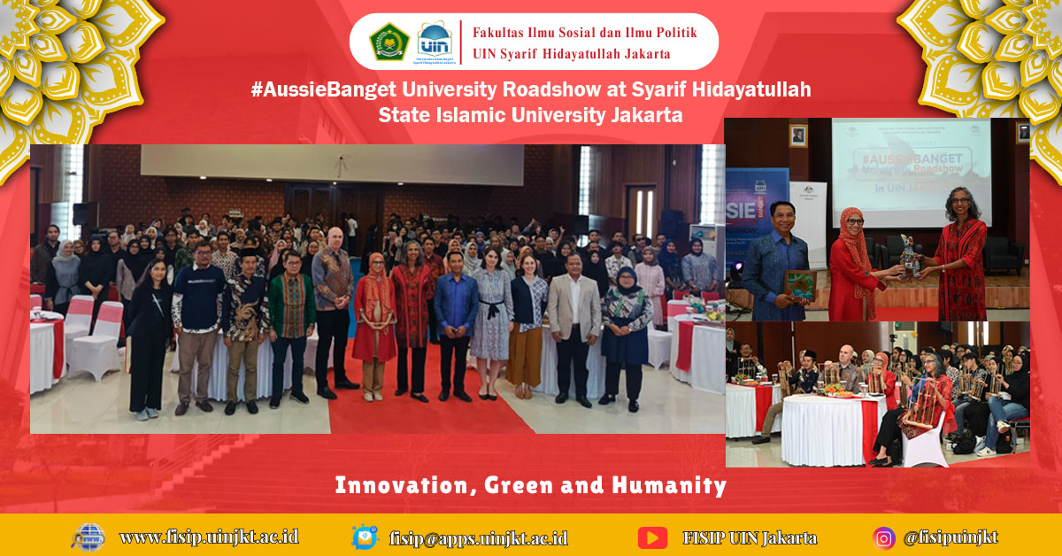 #AussieBanget University Roadshow at Syarif Hidayatullah State Islamic University Jakarta