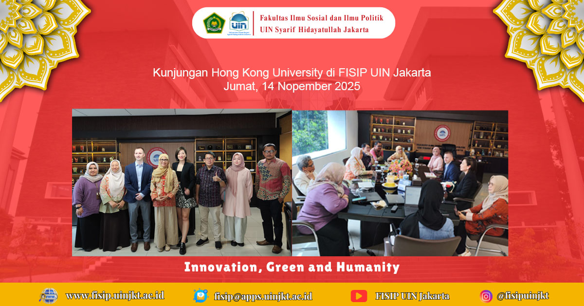 Kunjungan Hong Kong University di FISIP UIN Jakarta