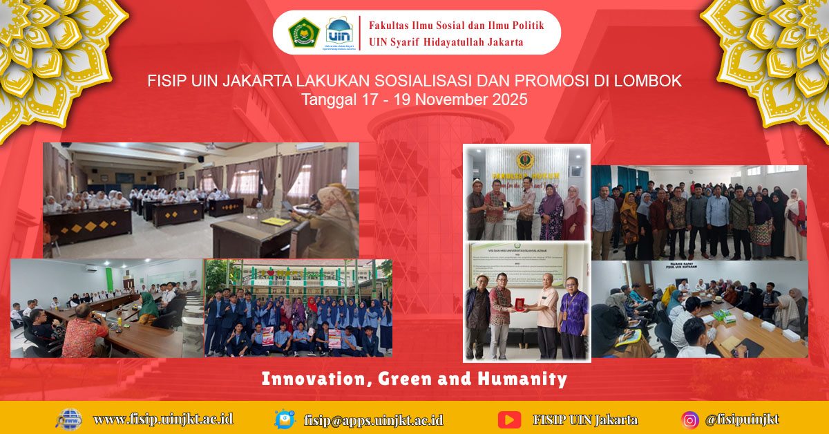 FISIP UIN JAKARTA LAKUKAN SOSIALISASI DAN PROMOSI DI LOMBOK
