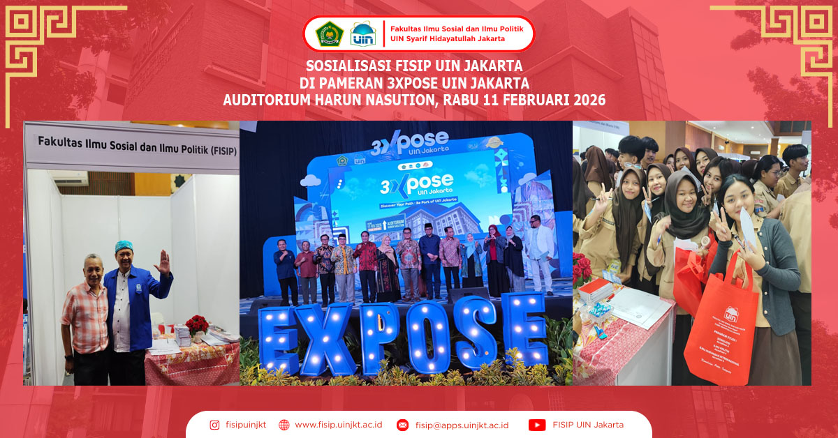 SOSIALISASI FISIP DI PAMERAN 3XPOSE UIN JAKARTA