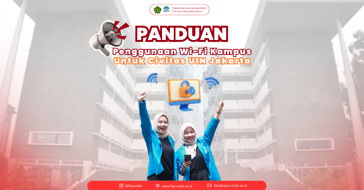 PANDUAN PENGGUNAAN WIFI SSO KAMPUS UIN JAKARTA