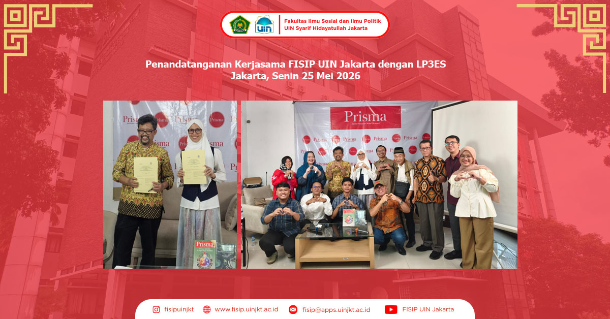 Penandatanganan Kerjasama FISIP UIN Jakarta dengan LP3ES