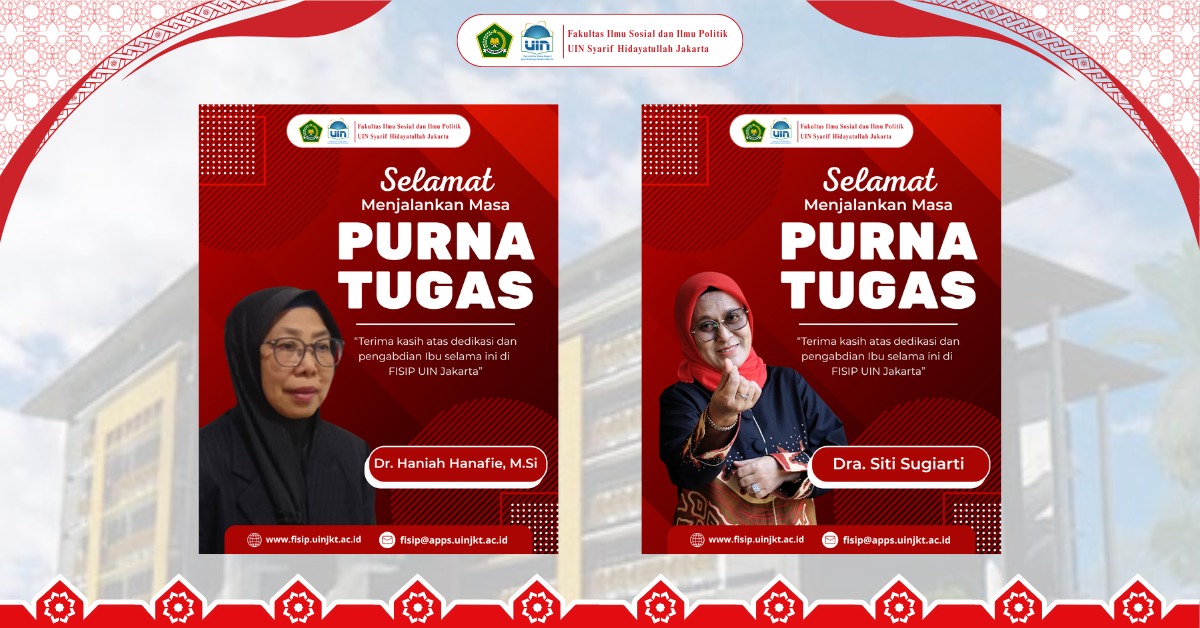 Selamat Menjalankan Masa Purna Tugas Dra. Siti Sugiati dan Dr. Haniah Hanafie M.Si