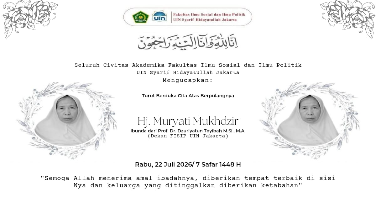 FISIP UIN Jakarta Berduka
