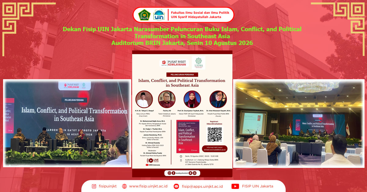 Dekan Fisip UIN Jakarta Narasumber Peluncuran Buku Islam, Conflict, and Political Transformation in Southeast Asia