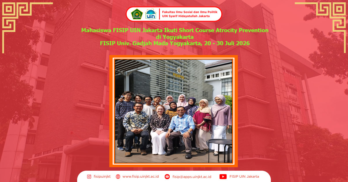 Mahasiswa FISIP UIN Jakarta Ikuti Short Course Atrocity Prevention di Yogyakarta