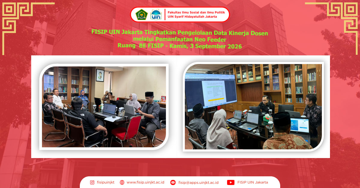 FISIP UIN Jakarta Tingkatkan Pengelolaan Data Kinerja Dosen melalui Pemanfaatan Neo Feeder 