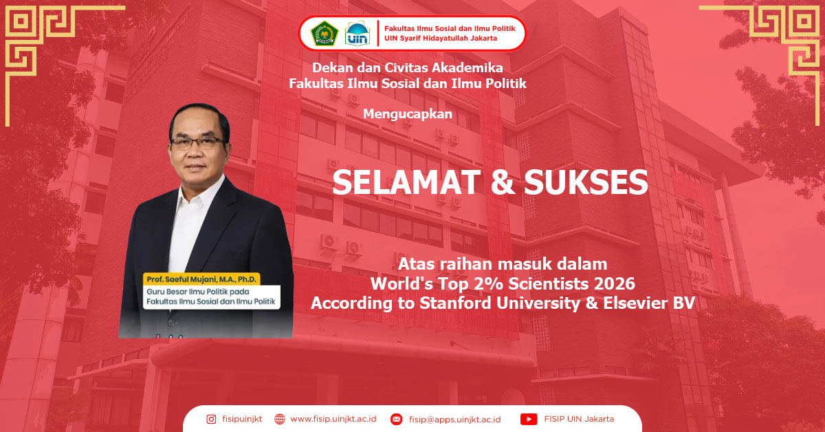 Selamat dan Sukses Prof. Saiful Mujani M.A. Ph.D
