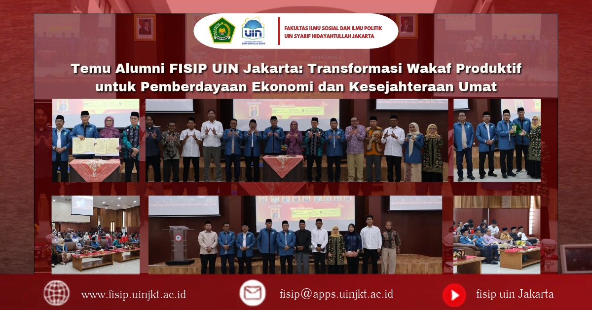 Temu Alumni FISIP UIN Jakarta Bahas Wakaf Produktif untuk Kemandirian Pendidikan dan Kesejahteraan Umat