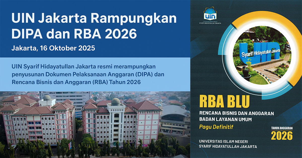 UIN Syarif Hidayatullah Jakarta Rampungkan DIPA dan RBA Tahun Anggaran 2026