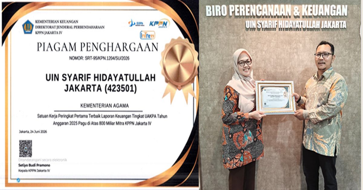 UIN Jakarta Meraih Peringkat Pertama Satuan Kerja Terbaik Laporan Keuangan Tingkat UAKPA dari KPPN Jakarta IV