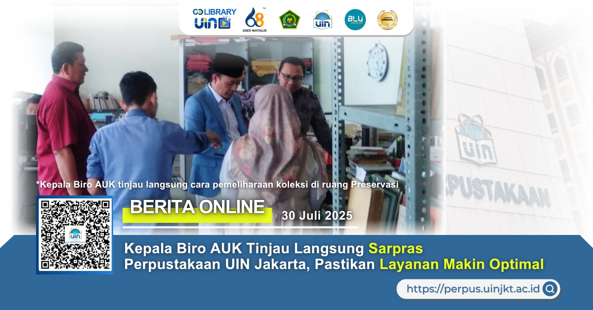 Kepala Biro AUK Tinjau Langsung Sarpras Perpustakaan UIN Jakarta, Pastikan Layanan Makin Optimal