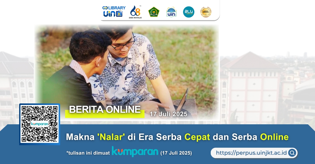 Makna 'Nalar' di Era Serba Cepat dan Serba Online