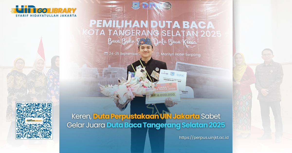 Keren, Duta Perpustakaan UIN Jakarta Sabet Gelar Juara Duta Baca Tangerang Selatan 2025