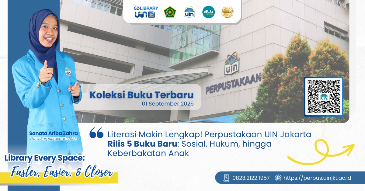 Literasi Makin Lengkap! Perpustakaan UIN Jakarta Rilis 5 Buku Baru: Sosial, Hukum, hingga Keberbakatan Anak