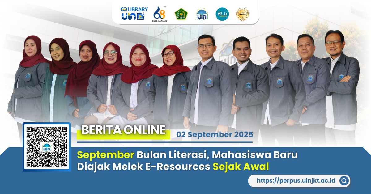 September Bulan Literasi, Mahasiswa Baru Diajak Melek E-Resources Sejak Awal