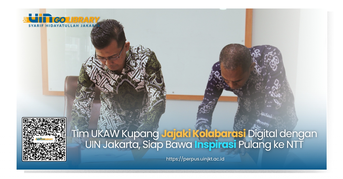 Tim UKAW Kupang Jajaki Kolabarasi Digital dengan UIN Jakarta, Siap Bawa Inspirasi Pulang ke NTT