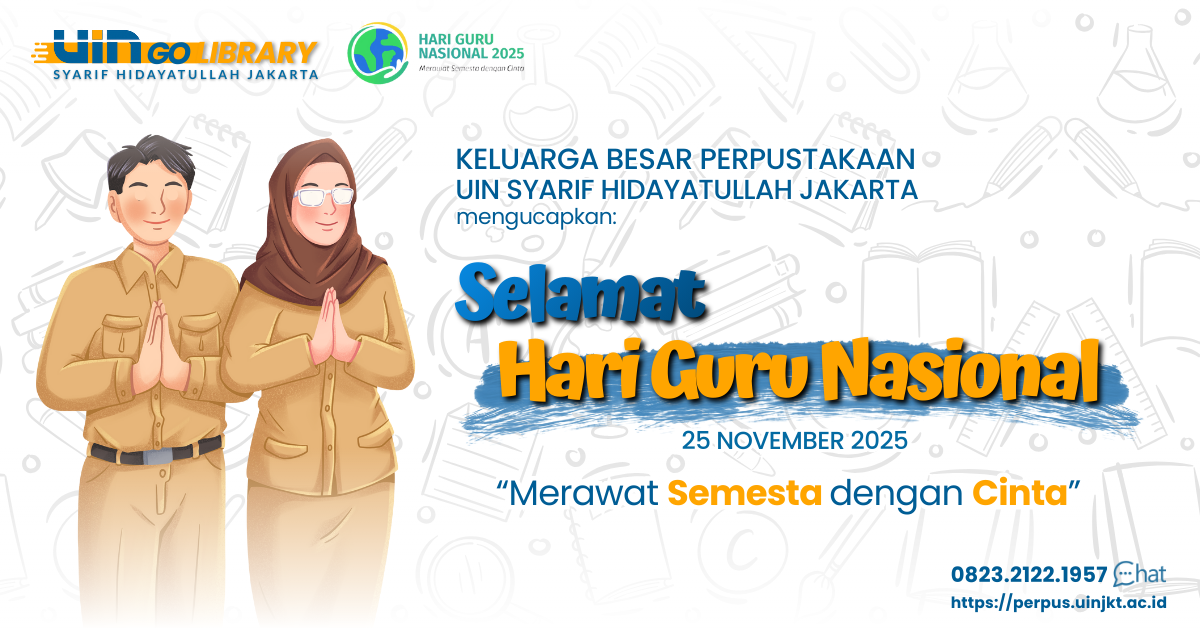 Guru, Gawai dan Perpustakaan: Cerita Kecil Transformasi Literasi Digital di UIN Jakarta