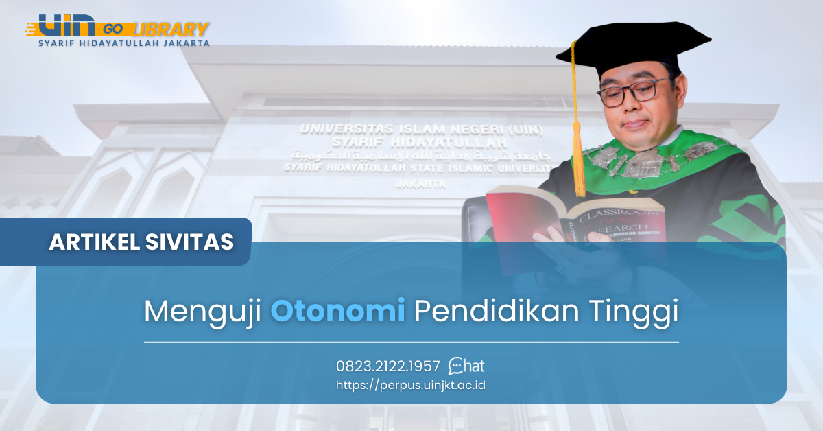 Menguji Otonomi Pendidikan Tinggi