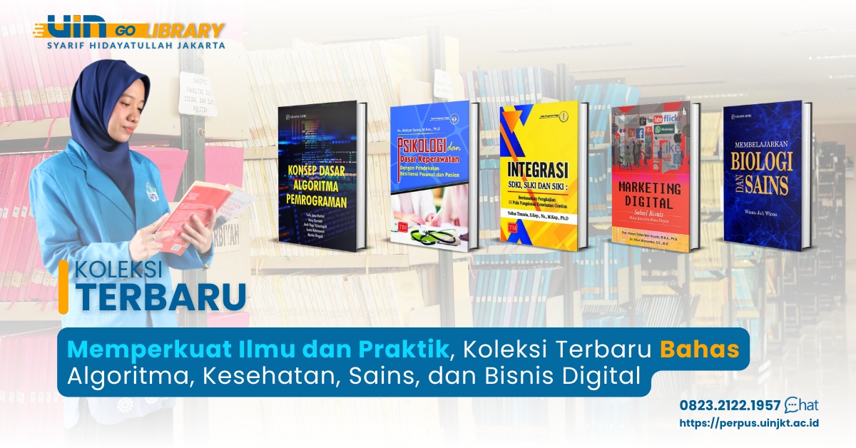 Memperkuat Ilmu dan Praktik, Koleksi Terbaru Bahas Algoritma, Kesehtaan, Sains, dan Bisnis Digital