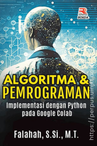 Algoritma dan pemrograman implementasi dengan Python pada Google Colab