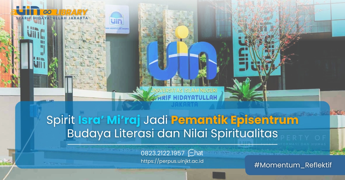 Spirit Isra’ Mi’raj Jadi Pemantik Episentrum Budaya Literasi dan Nilai Spiritualitas