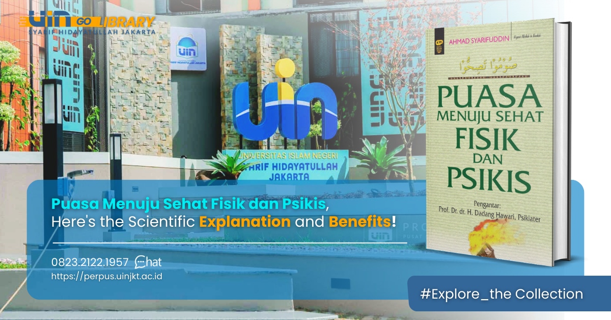 #Explore_the Collection - Puasa Menuju Sehat Fisik dan Psikis, Here's the Scientific Explanation and Benefits!