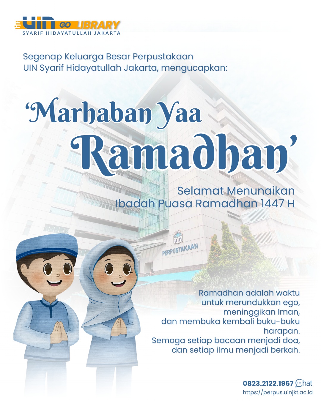 Selamat Menunaikan Ibadah Puasa Ramadhan 1447 H - Perpustakaan UIN Jakarta