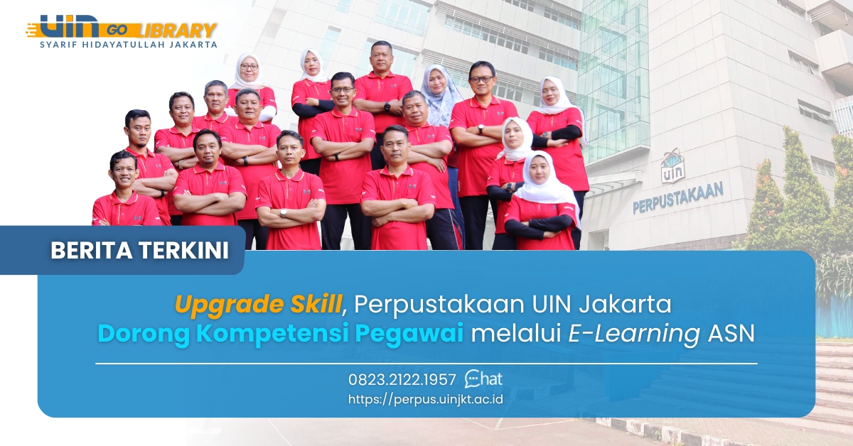 Upgrade Skill, Perpustakaan UIN Jakarta Dorong Kompetensi Pegawai melalui E-Learning ASN