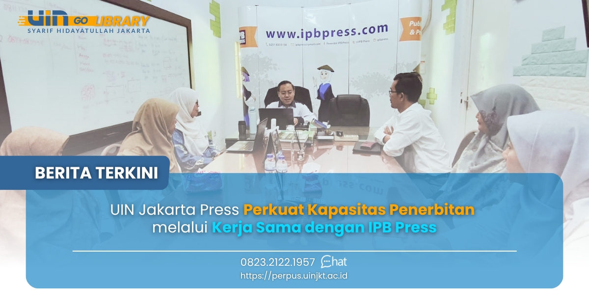 UIN Jakarta Press Perkuat Kapasitas Penerbitan melalui Kerja Sama dengan IPB Press
