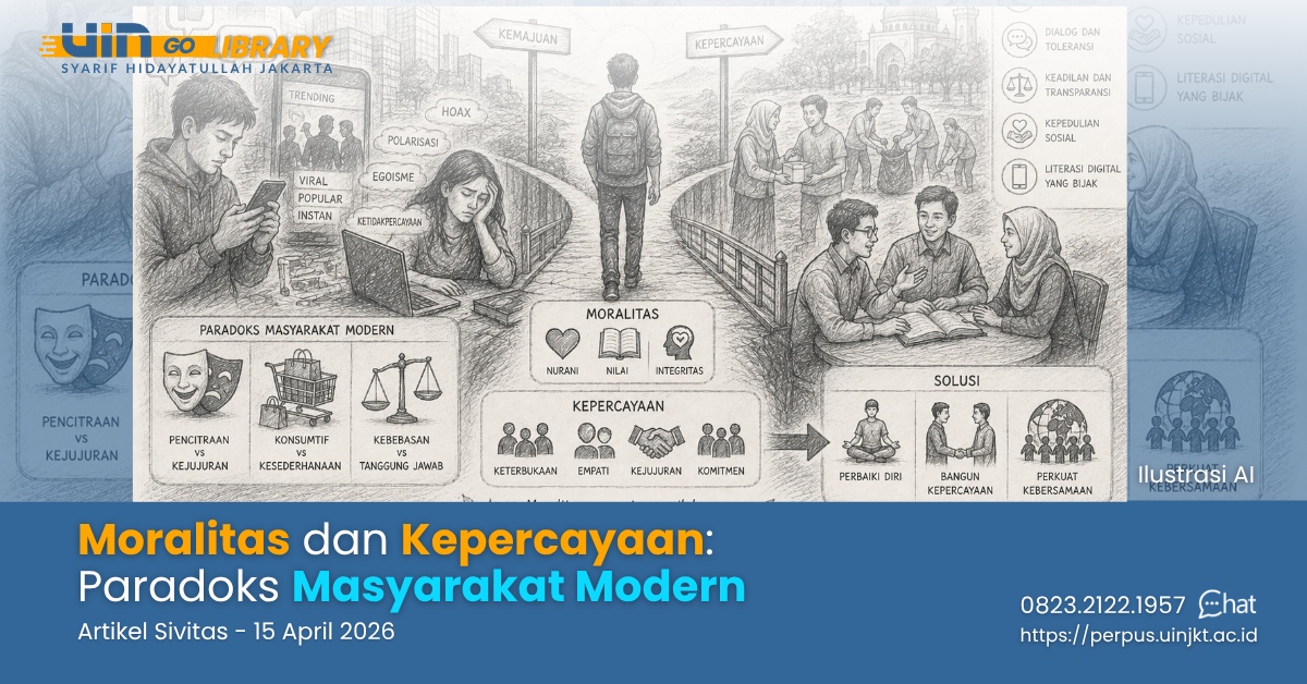 Moralitas dan Kepercayaan: Paradoks Masyarakat Modern