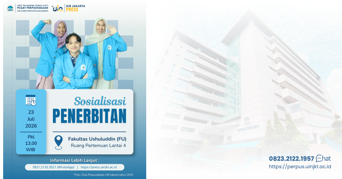 Sosialisasi Penerbitan UIN Jakarta Press Bagi Sivitas Akademik Fakultas Ushuluddin (FU)