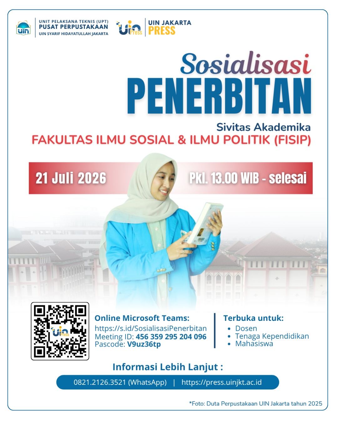 Isian Agenda 21 Juli 2026 - Sosialiasasi Penerbitan UIN Jakarta Press - FISIP 