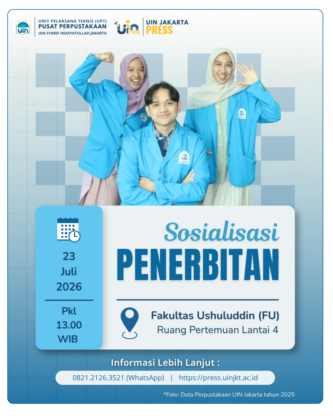 Isian Agenda 23 Juli 2026 - Sosialiasasi Penerbitan UIN Jakarta Press - FU
