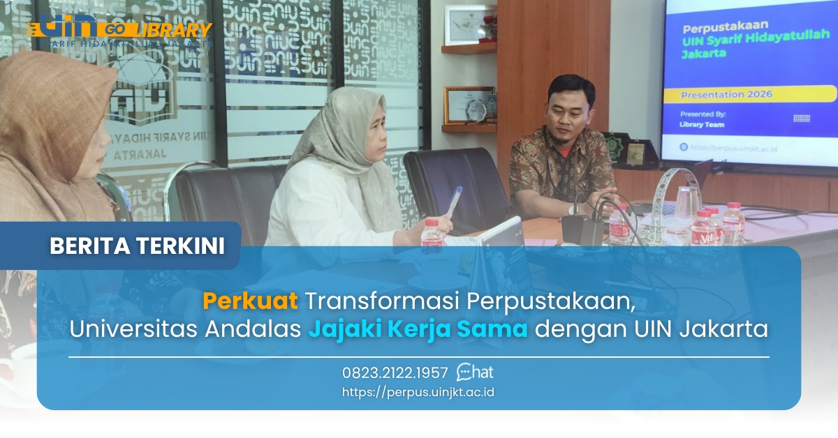 Perkuat Transformasi Perpustakaan, Universitas Andalas Jajaki Kerja Sama dengan UIN Jakarta