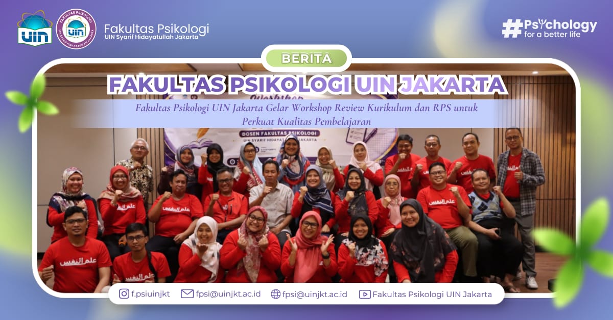 Fakultas Psikologi UIN Jakarta Gelar Workshop Review Kurikulum dan RPS untuk Perkuat Kualitas Pembelajaran