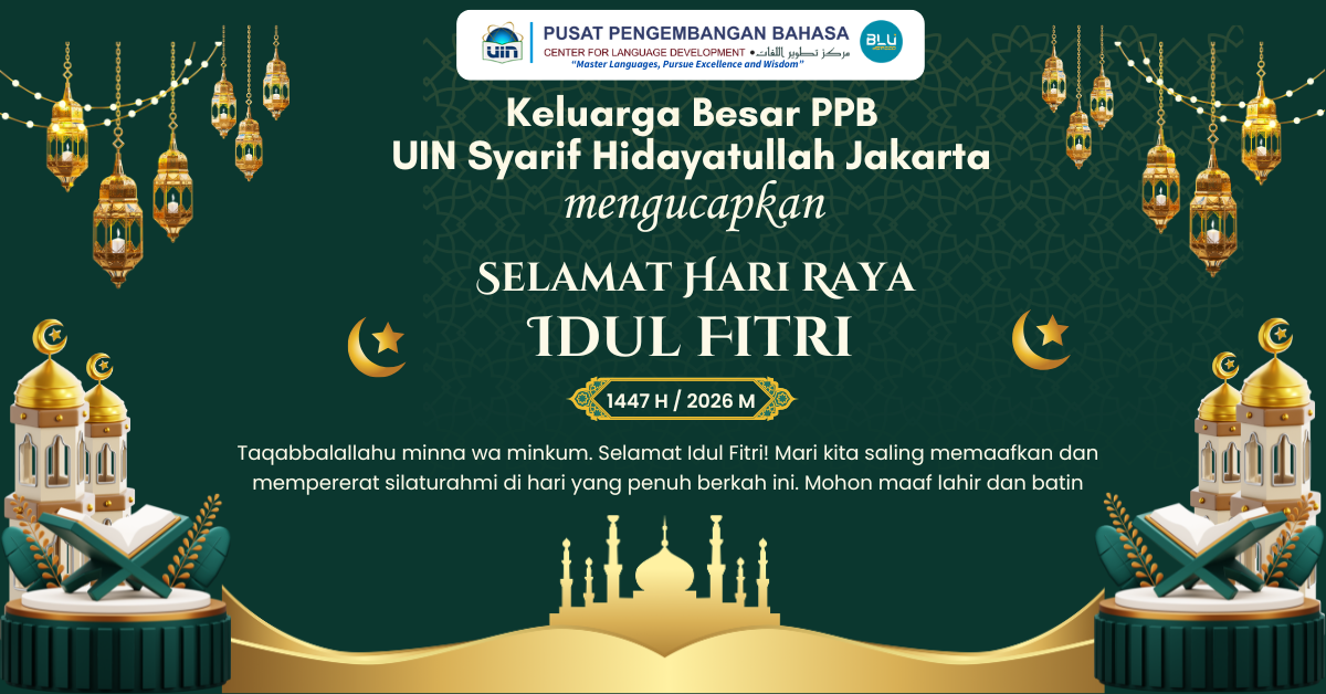 Kepala Pusat PPB UIN Jakarta Mengucapkan Selamat Hari Raya Idul Fitri 1447 H