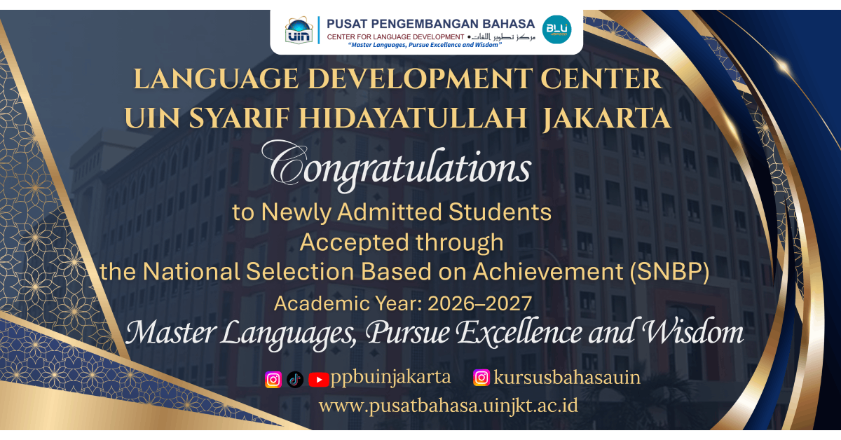 PPB UIN Jakarta Mengucapkan Selamat dan Sukses Camaba Jalur SNBP 2026