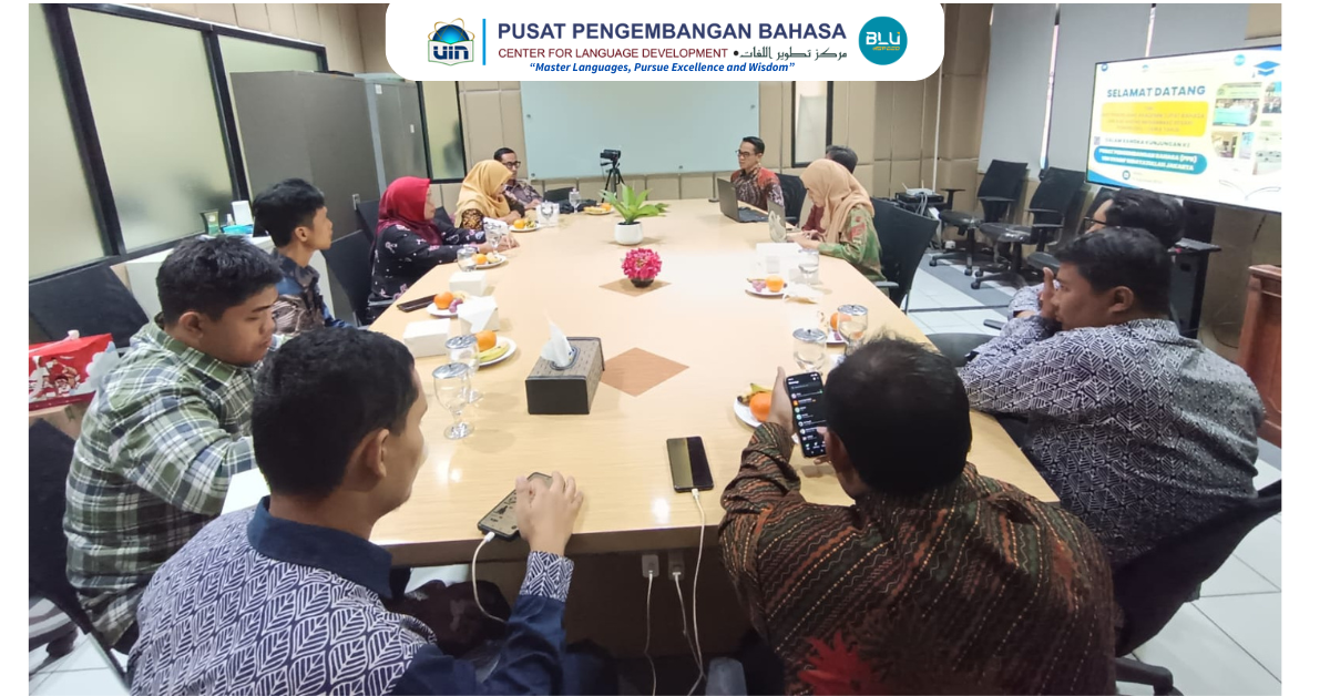 UPA Bahasa UIN Ponorogo Studi Pengembangan Tes dan Kursus Bahasa di PPB UIN Jakarta