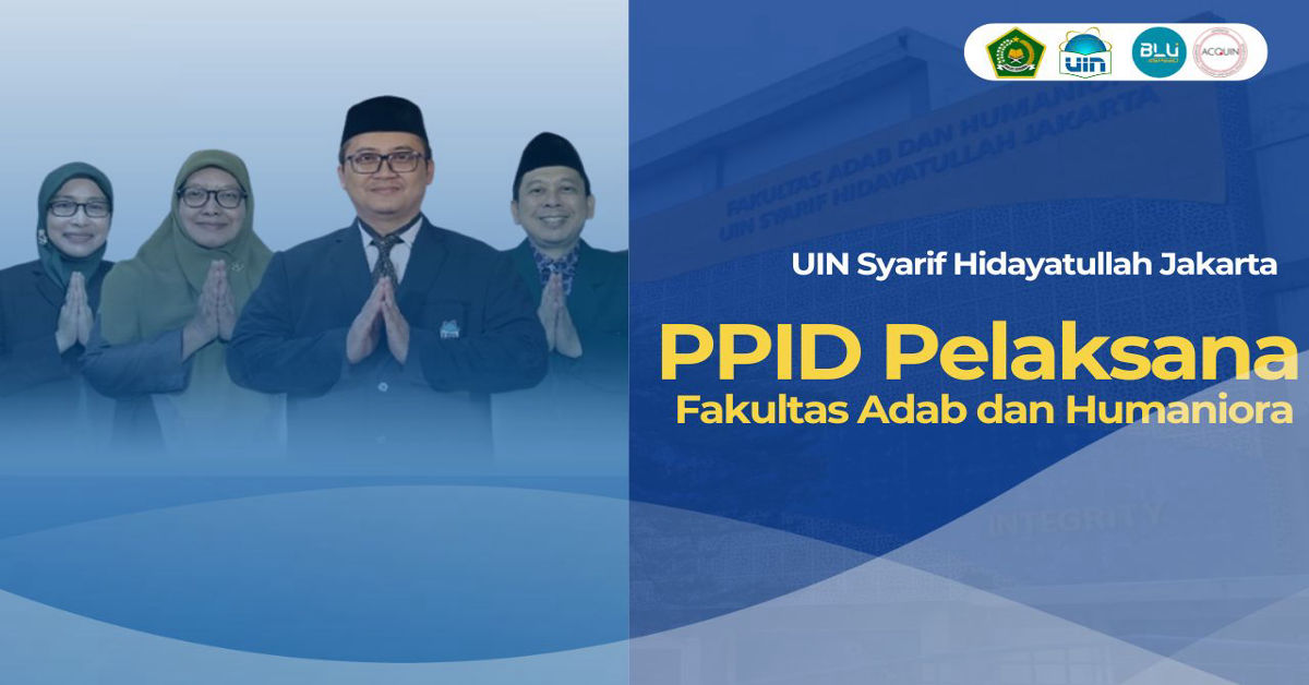 PPID Pelaksana Fakultas Adab dan Humaniora