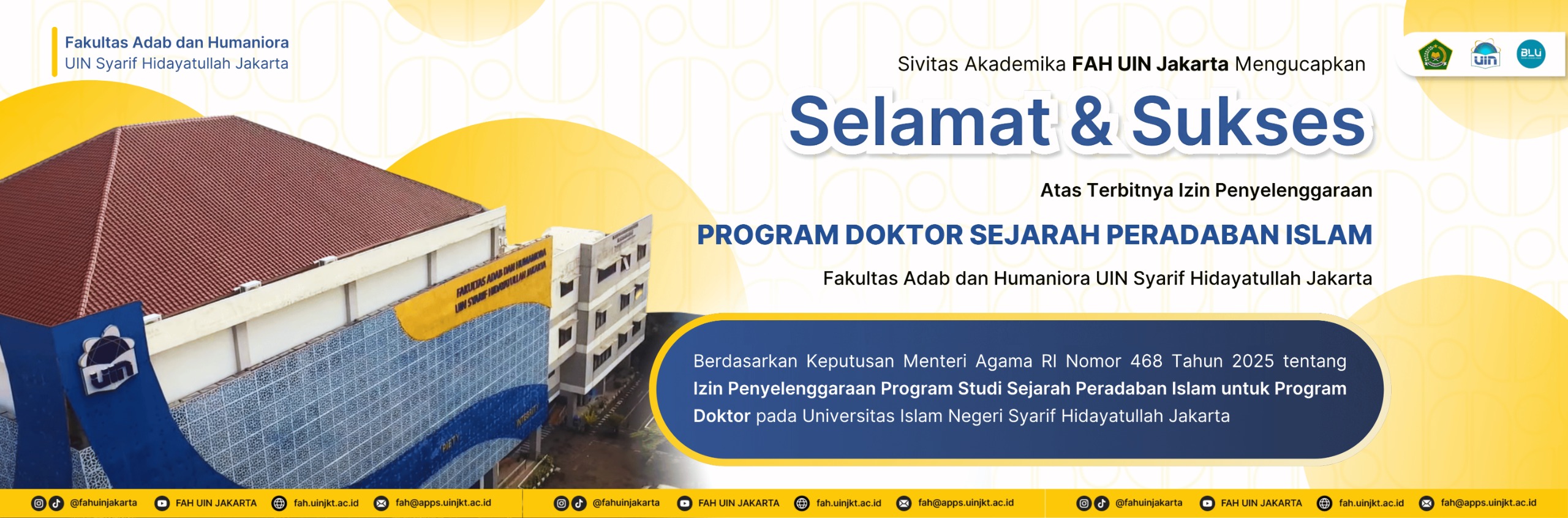 The academic community of the Faculty of Adab and Humanities wishes you a Congratulations and Success on the Issue of Permission to Implement the Doctoral Program in the History of Islamic Civilization