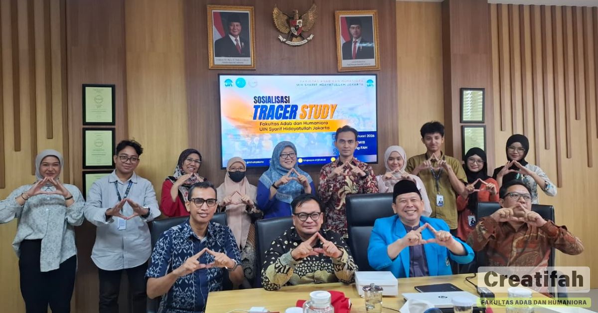 Perkuat Basis Data Lulusan, FAH UIN Jakarta Selenggarakan Sosialisasi Tracer Study
