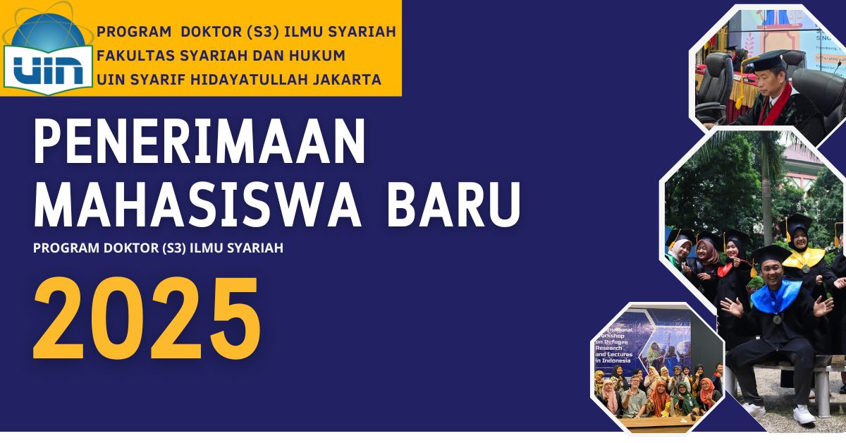 Penerimaan Mahasiswa Baru Program S3 Doktor Ilmu Syariah