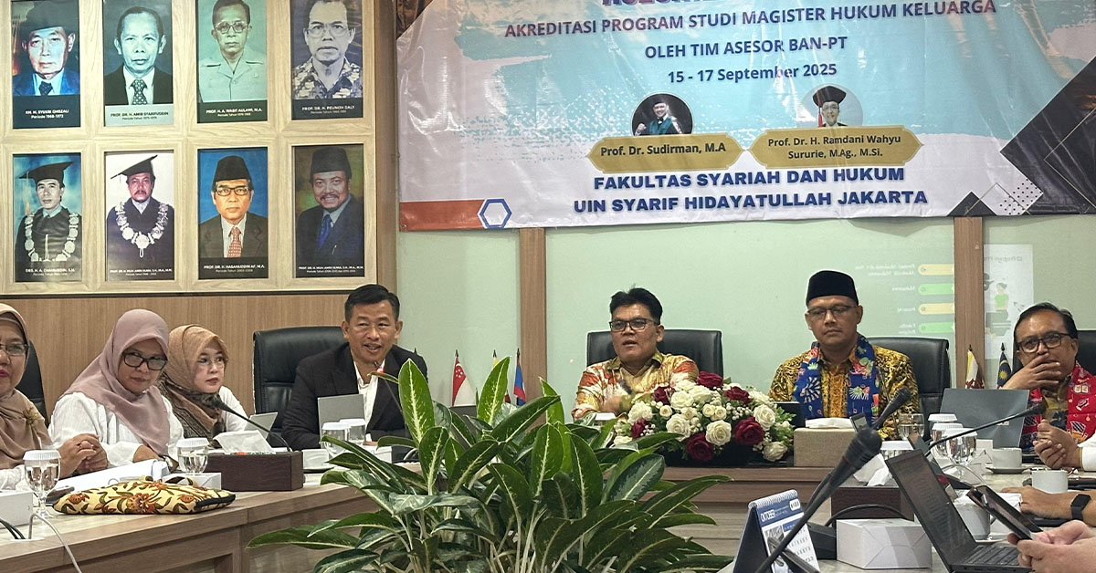 Asesmen Lapangan BAN-PT Prodi Magister Hukum Keluarga: Komitmen UIN Jakarta Menuju Akreditasi Unggul