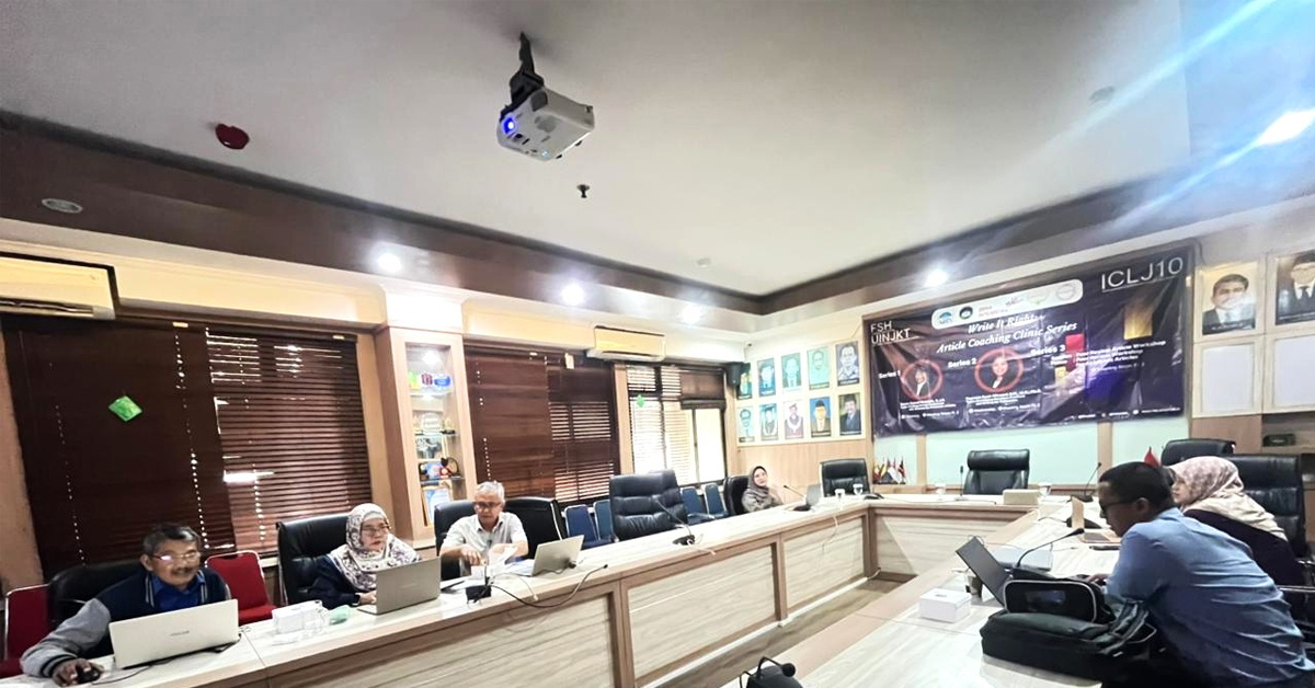 FSH UIN Jakarta Perkuat Kualitas Artikel Ilmiah Menuju 10th International Conference on Law and Justice