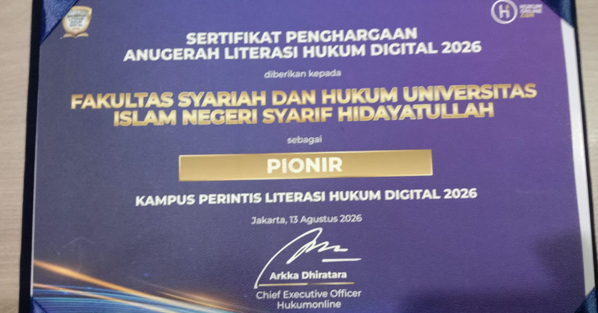FSH UIN Jakarta Wins Award as Pioneer Campus for Digital Legal Literacy 2026